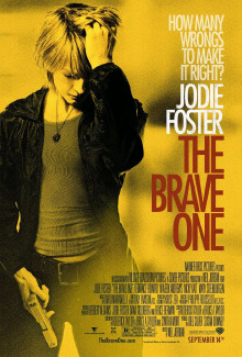 The Brave One (2007) - Psyhological Thrillers